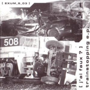 Trainstopping E.P.