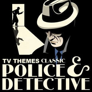 TV Themes: Classic Police & Detective