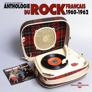 Anthologie du rock français 1960-1962