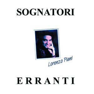 Sognatori erranti
