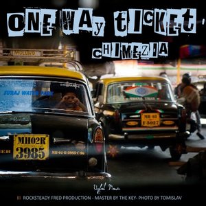 One Way Ticket (feat. Rocksteady Fred)