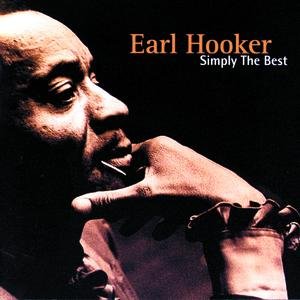 Earl Hooker: Simply The Best