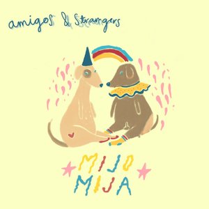 Amigos & Strangers
