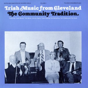 Image pour 'Irish Music from Cleveland, Vol. 2: The Community Tradition'