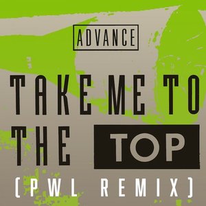 Take Me To The Top (PWL Remix)