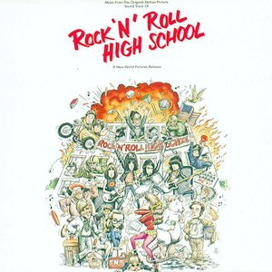 Rock 'N' Roll High School (Music from the Original Motion Picture Soundtrack)