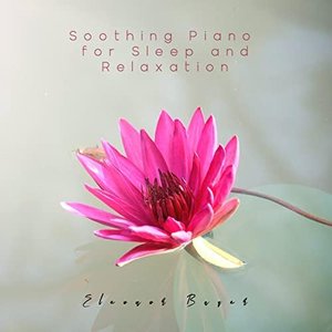 Soothing Piano for Sleep and Relaxation