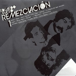 Eduardo Mateo Remezclación 1