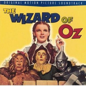 The Wizard of Oz: Original Motion Picture Soundtrack (Warner Bros. Archive Collection)