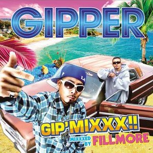 GIP' MIXXX!! MIXXXED BY FILLMORE