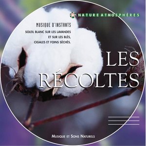 Les Récoltes