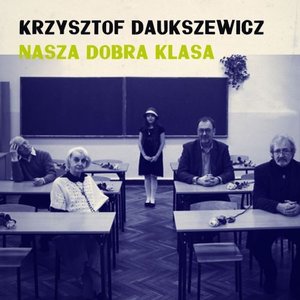 Nasza dobra klasa