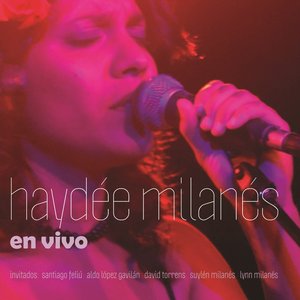 Haydée Milanés -en vivo-