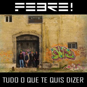 “Tudo o que te quis dizer”的封面