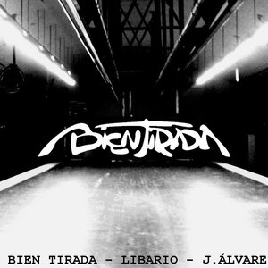 Image for 'Bien Tirada'