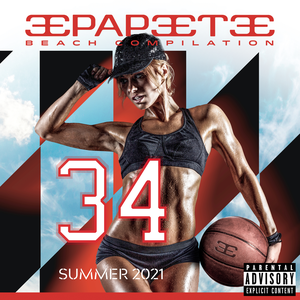 Aka 7even - Papeete Beach Compilation, Vol. 34 - Zortam Music