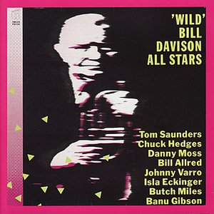 "Wild" Bill Davison All Stars