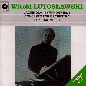 W. Lutosławski, Volume 1 (Philharmonic Orchestra in Warsaw feat. conductor: Witold Rowicki) cover