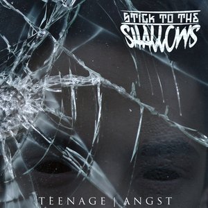 Teenage Angst