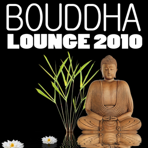 Costa Martinez - Bouddha Lounge 2010 - Zortam Music