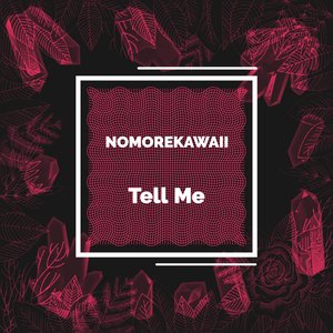Tell Me - Single