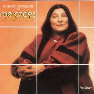 Lo Esencial del Folklore con Mercedes Sosa
