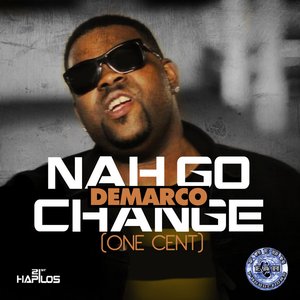 Nah Go Change (One Cent) - Single