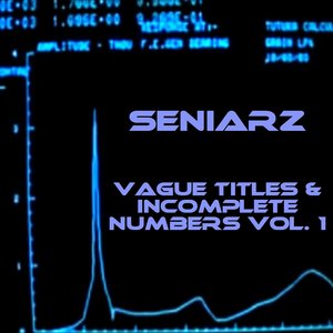 Vague Titles & Incomplete Numbers Vol. 1