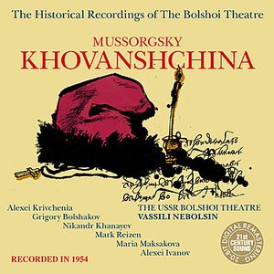 Mussorgsky: Khovanshchina