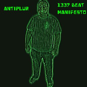 1337 Beat Manifesto