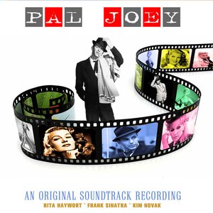 An Original Soundtrack Recording - Pal Joey (Digitally Remastered)