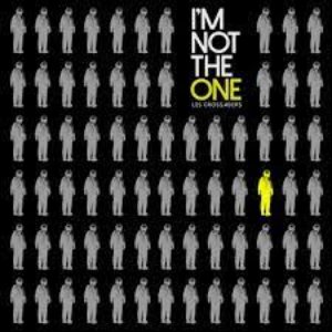 I'm Not the One - Single