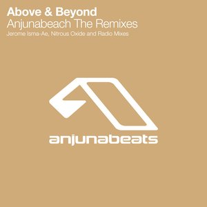 Anjunabeach (The Remixes)