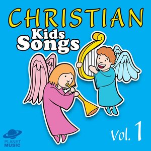 Christian Kids Songs Vol. 1