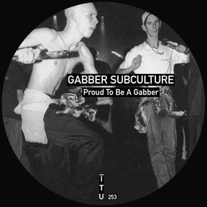 Proud To Be A Gabber