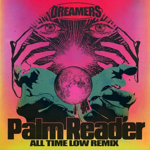 Palm Reader (feat. Big Boi, UPSAHL & All Time Low) [All Time Low Remix] - Single