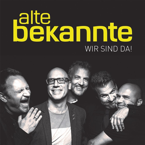 Alte Bekannte - Wir sind da! - Zortam Music