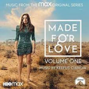 Image pour 'Made for Love, Vol. 1 (Music from the Original Television Series)'