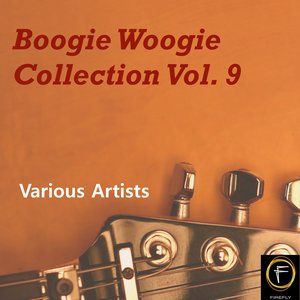 Boogie Woogie Collection, Vol. 9
