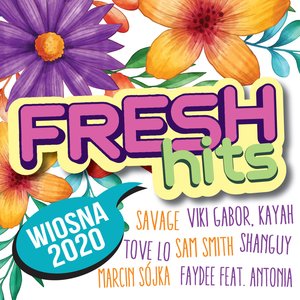 Various Artists - Fresh Hits Wiosna 2020 - Zortam Music