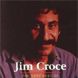 The Very Best Of Jim Croce