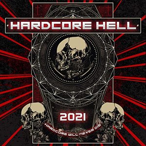 Hardcore Hell 2021