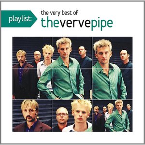 Playlist: The Very Best of The Verve Pipe