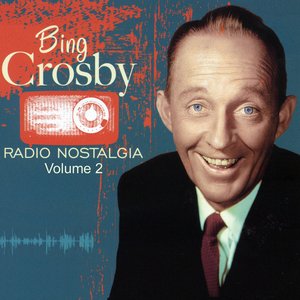 Radio Nostalgia Volume 2