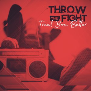 Treat You Better - Single
