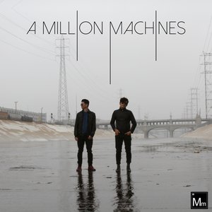 Image for 'A Million Machines'