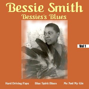 Bessies's Blues, Vol. 1