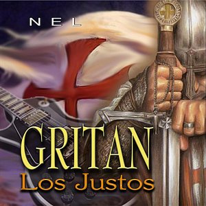 Gritan Los Justos