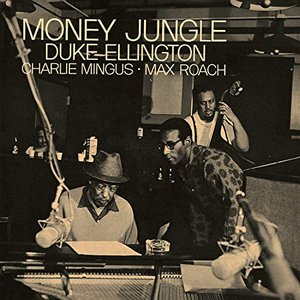 Money Jungle (with Charlie Mingus & Max Roach) [Bonus Track Version]