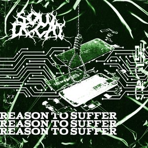 Reason To Suffer